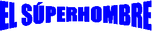 EL SÚPERHOMBRE